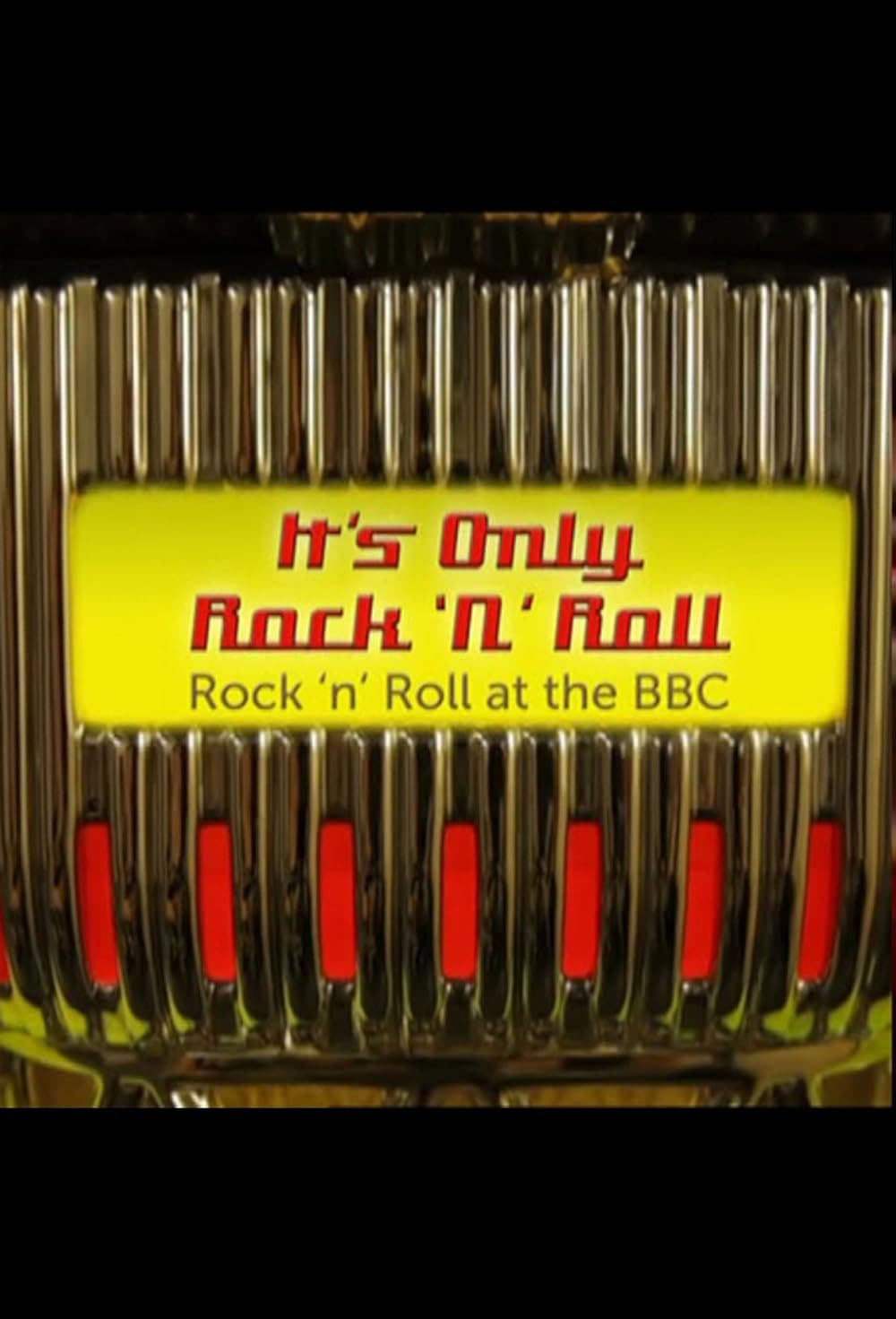 Poster di It's Only Rock 'n' Roll: Rock 'n' Roll at the BBC