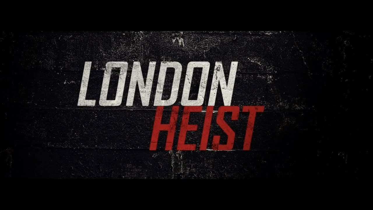 London Heist - immagine