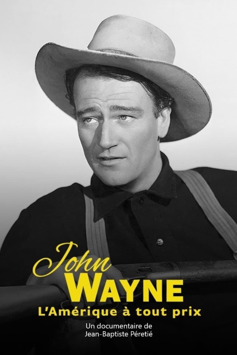 Poster di John Wayne - L'Amérique à tout prix