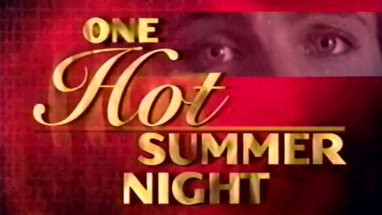 One Hot Summer Night - immagine