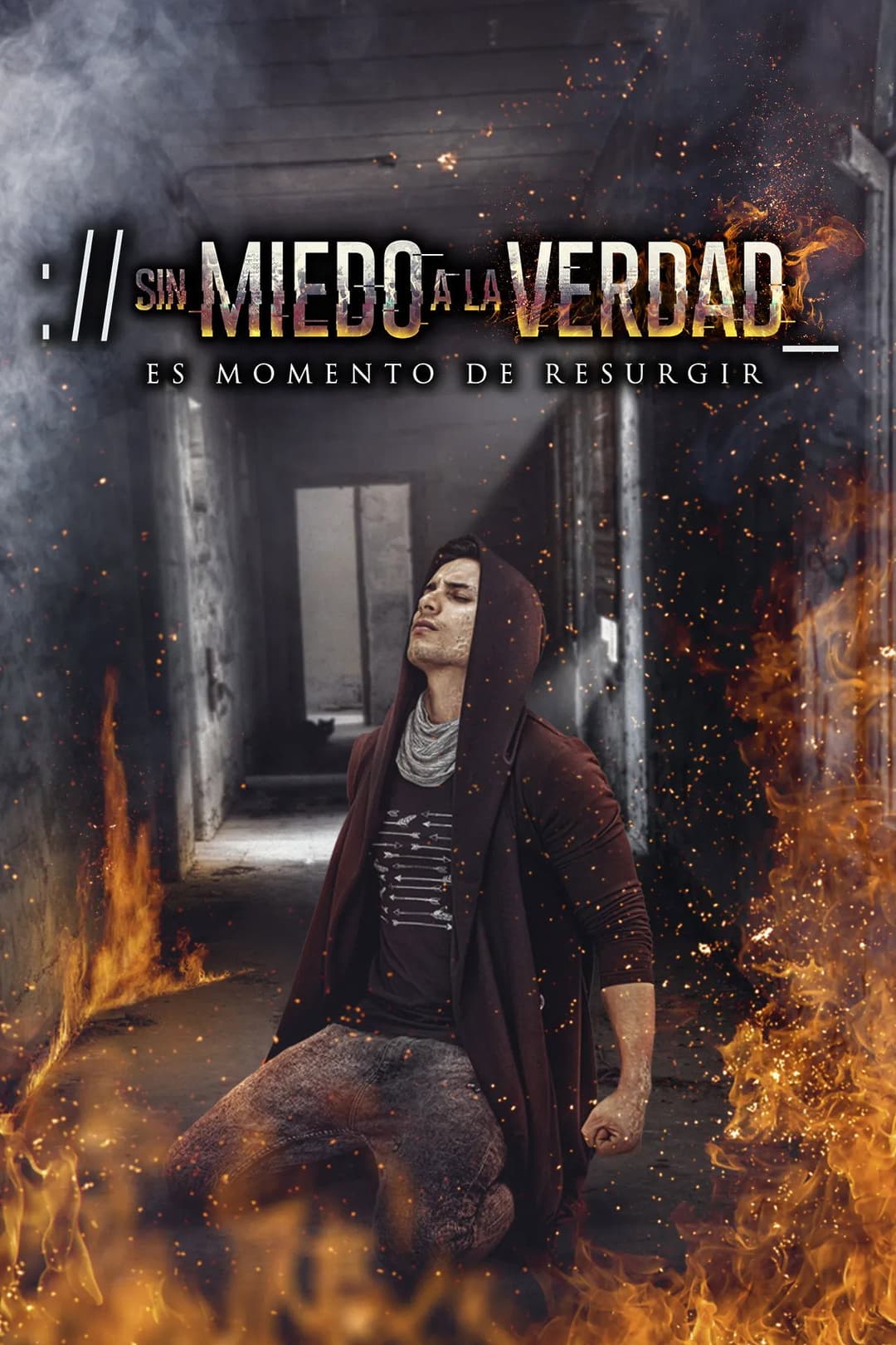 Poster di Sin miedo a la verdad
