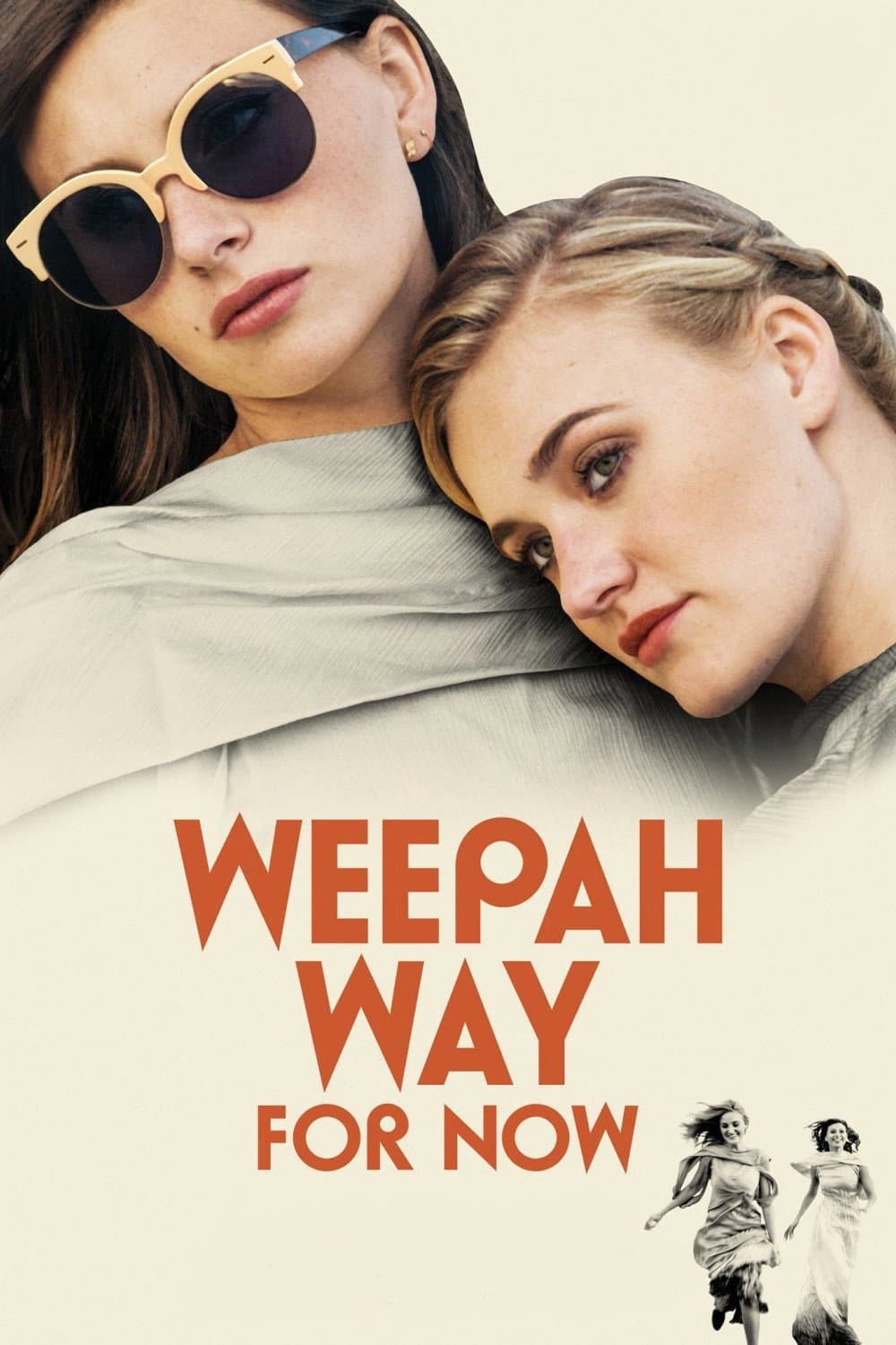 Poster di Weepah Way For Now