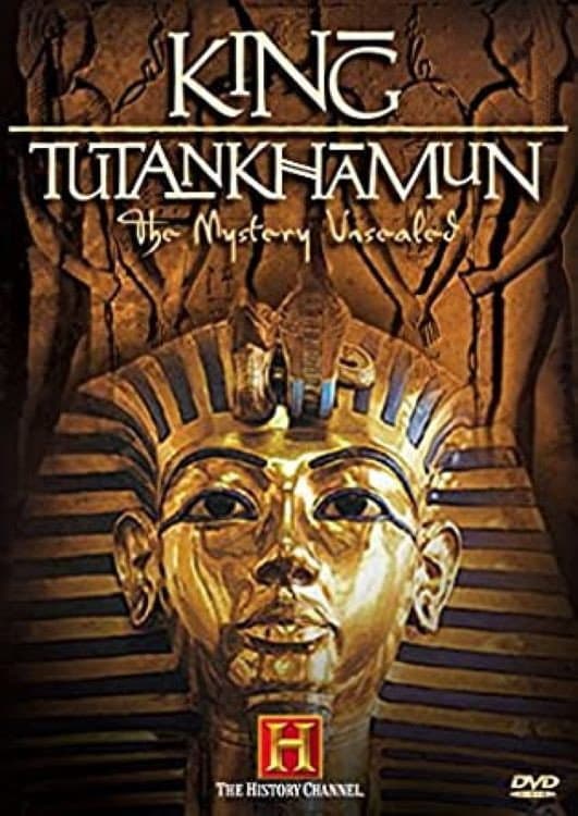Poster di King Tutankhamun - The Mystery Unsealed