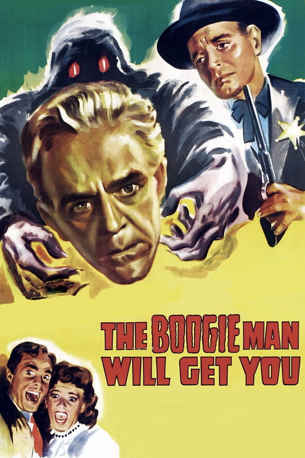 Poster di The Boogie Man Will Get You