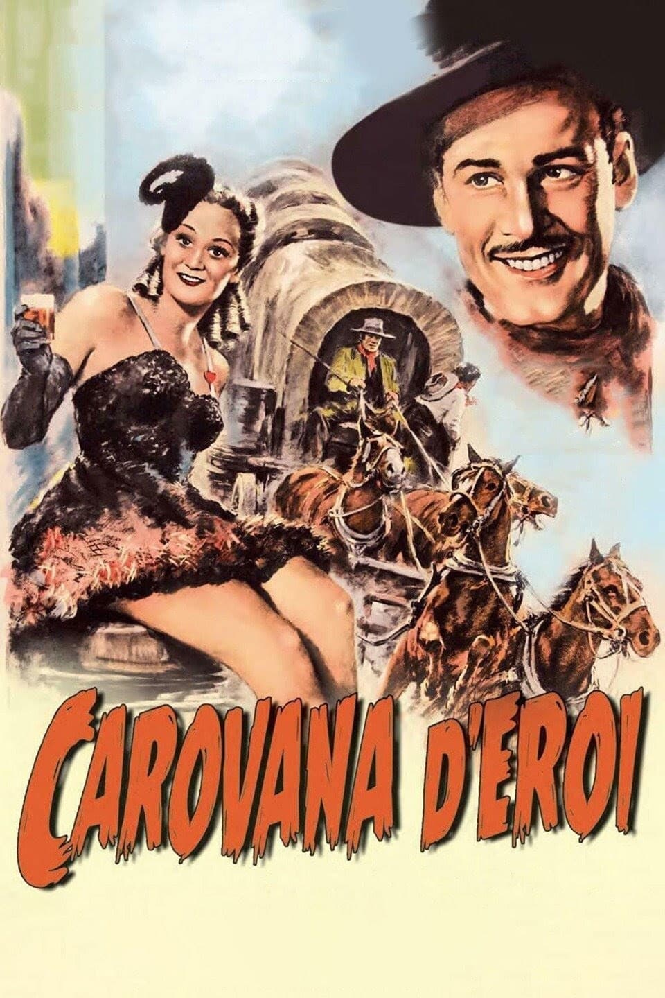 Poster di Carovana d'eroi