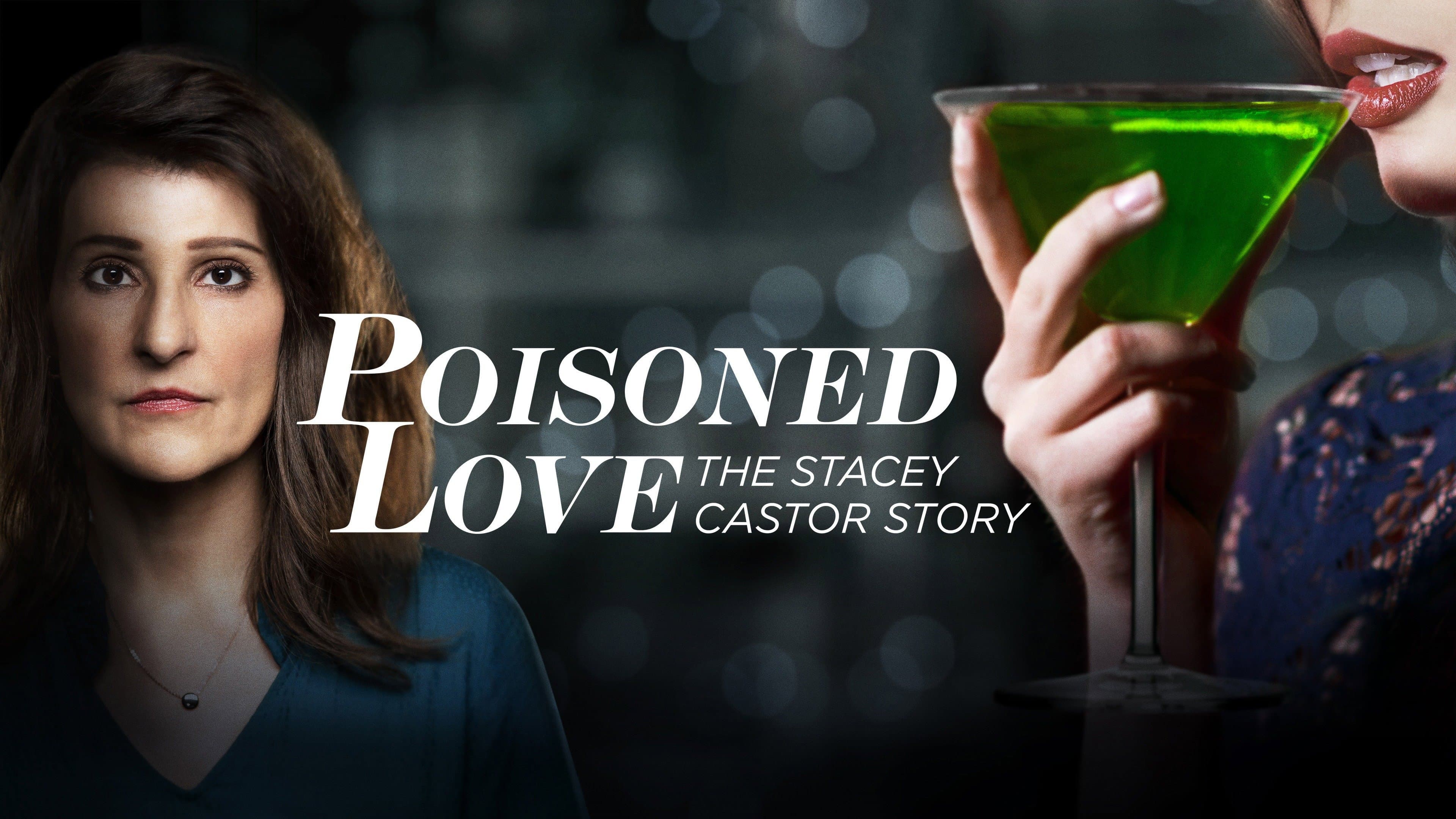Poisoned Love: The Stacey Castor Story - immagine
