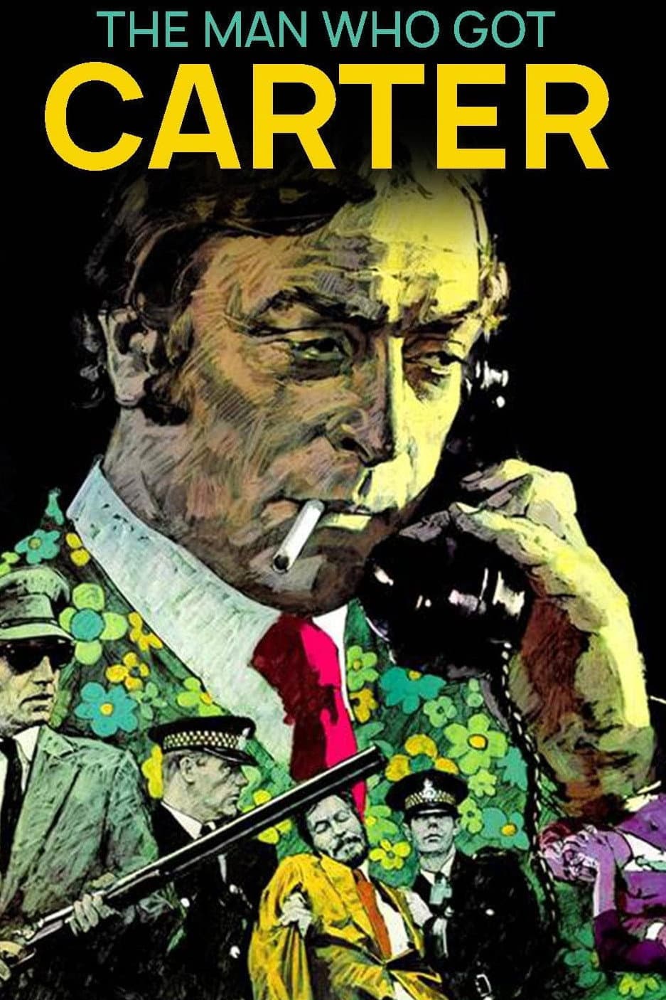 Poster di The Man Who Got Carter