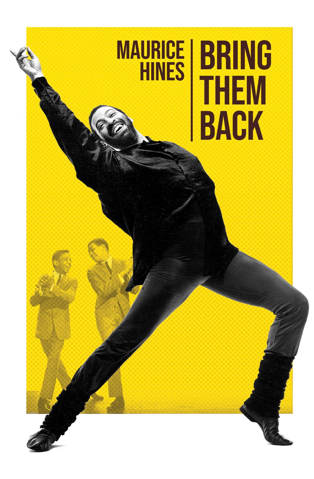 Poster di Maurice Hines: Bring Them Back