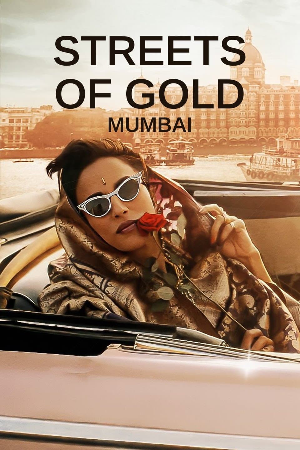 Poster di Streets of Gold: Mumbai