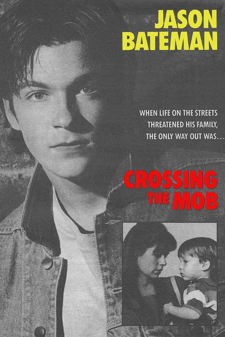 Poster di Crossing the Mob
