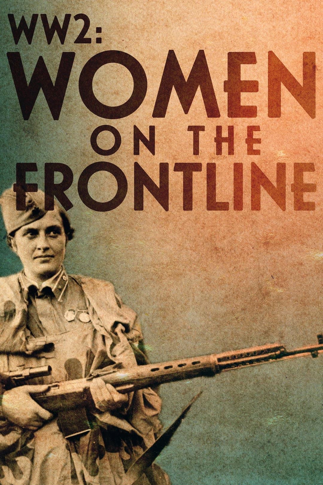Poster di WW2: Women on the Frontline