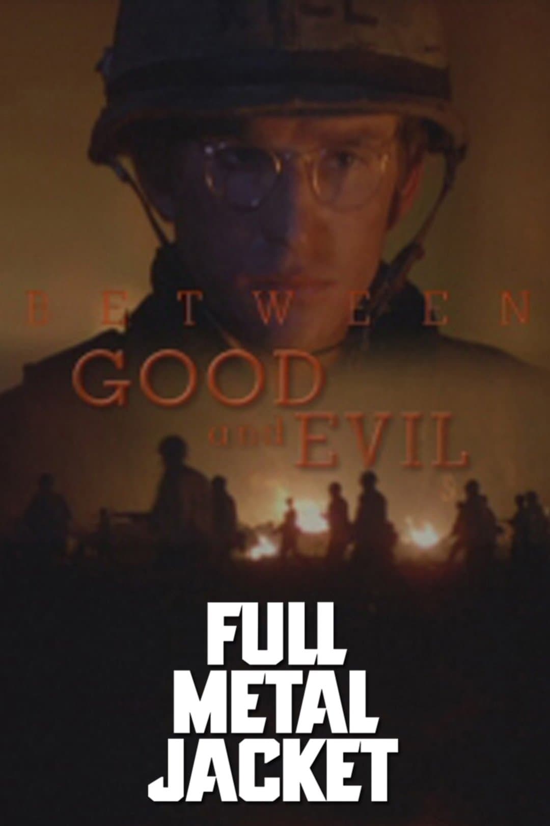 Poster di Full Metal Jacket: Between Good and Evil