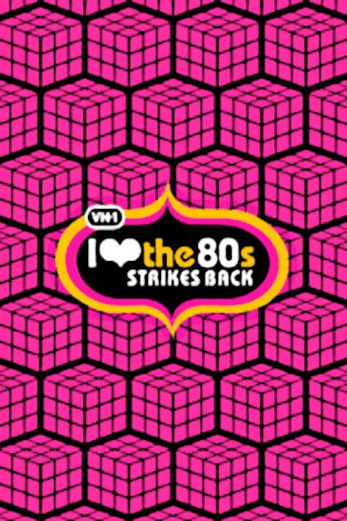 Poster di I Love the '80s Strikes Back
