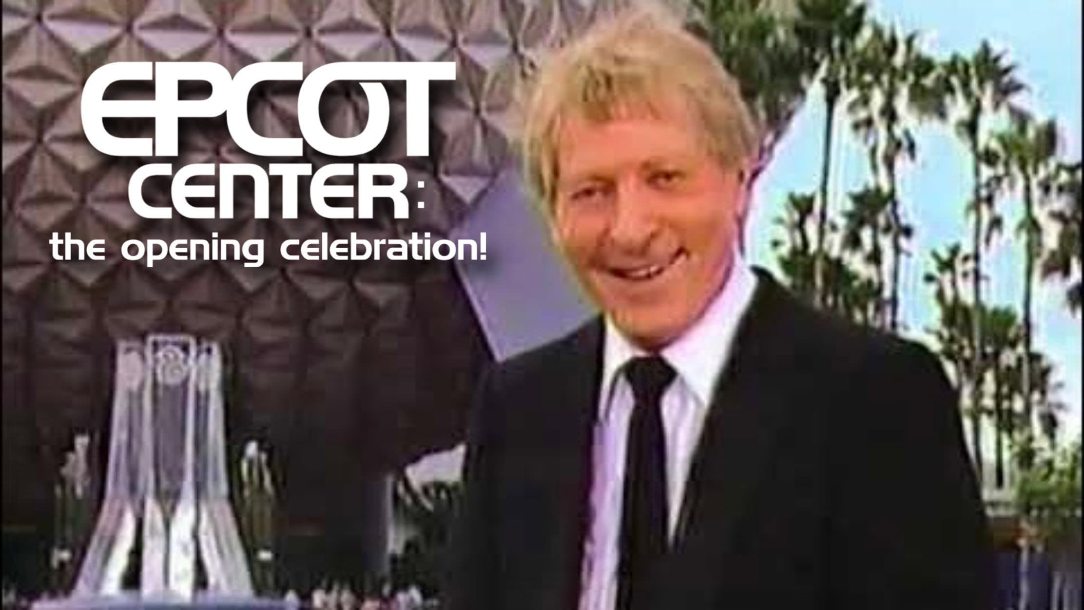 EPCOT Center: The Opening Celebration - immagine