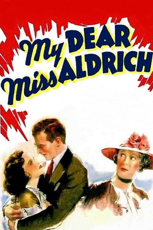 Poster di My Dear Miss Aldrich