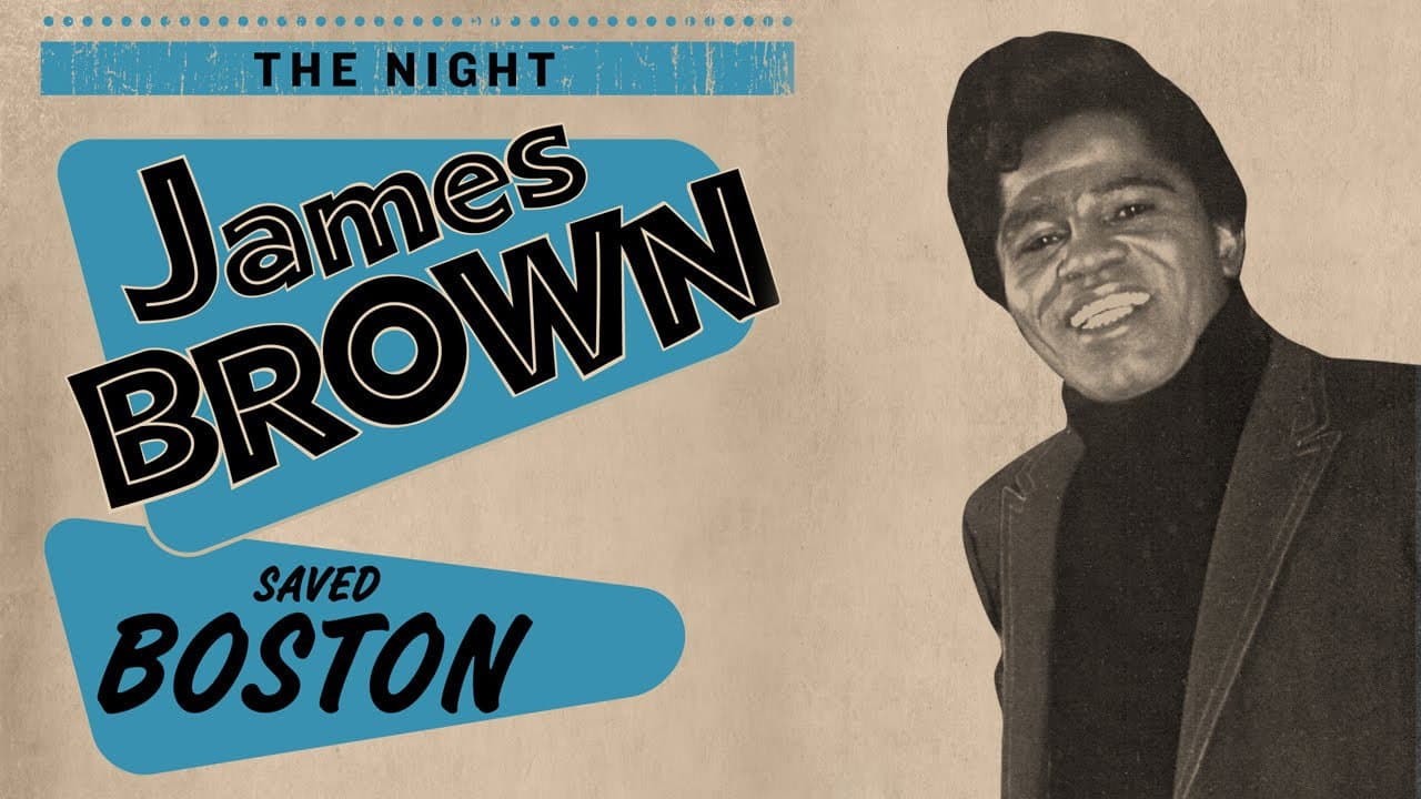 James Brown - The Night James Brown Saved Boston - immagine