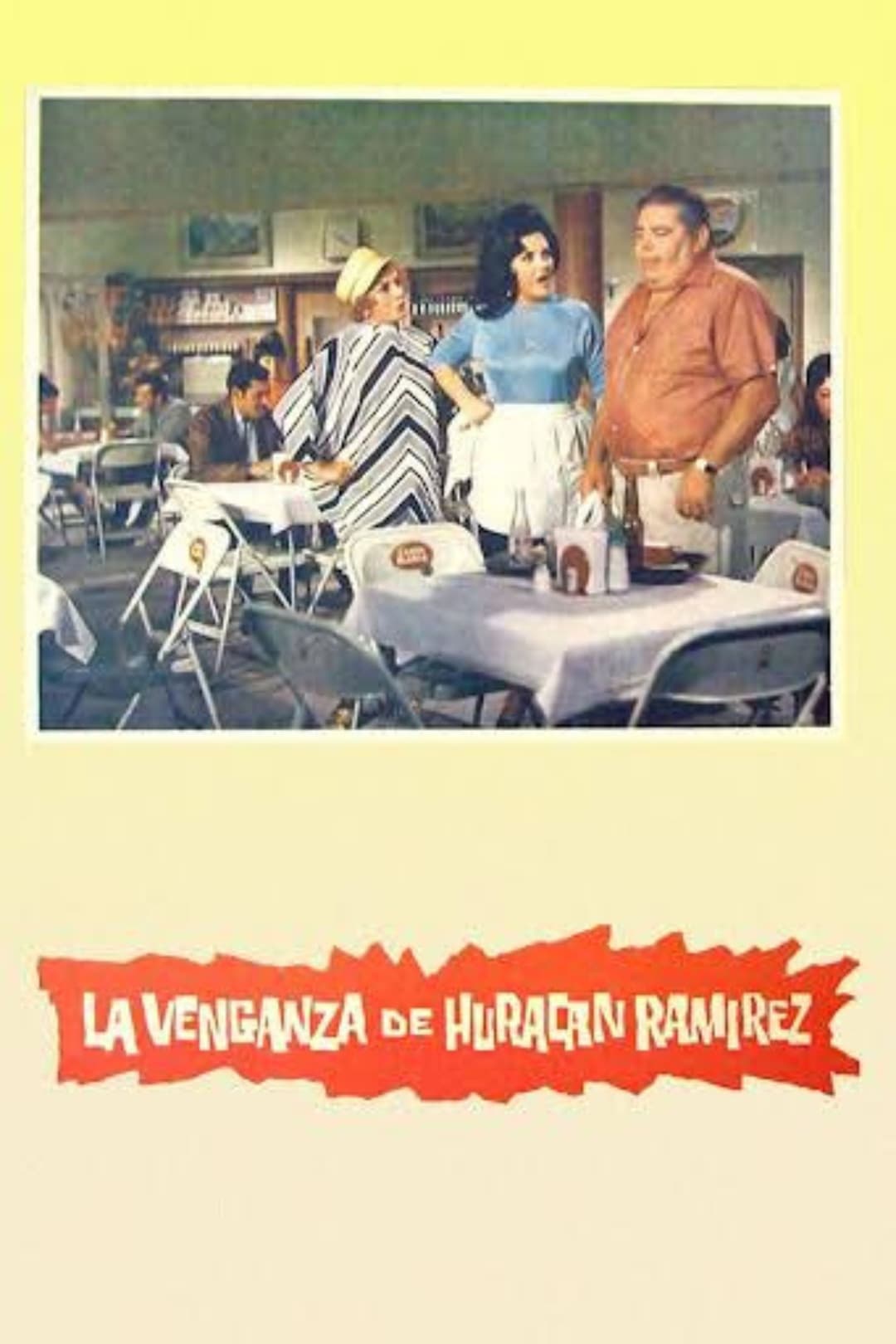 Poster di La venganza de Huracán Ramírez