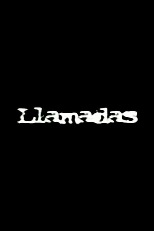 Poster di Llamadas