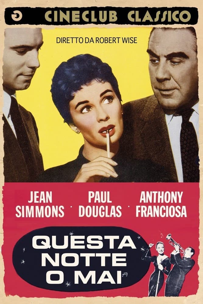 Poster di Questa notte o mai