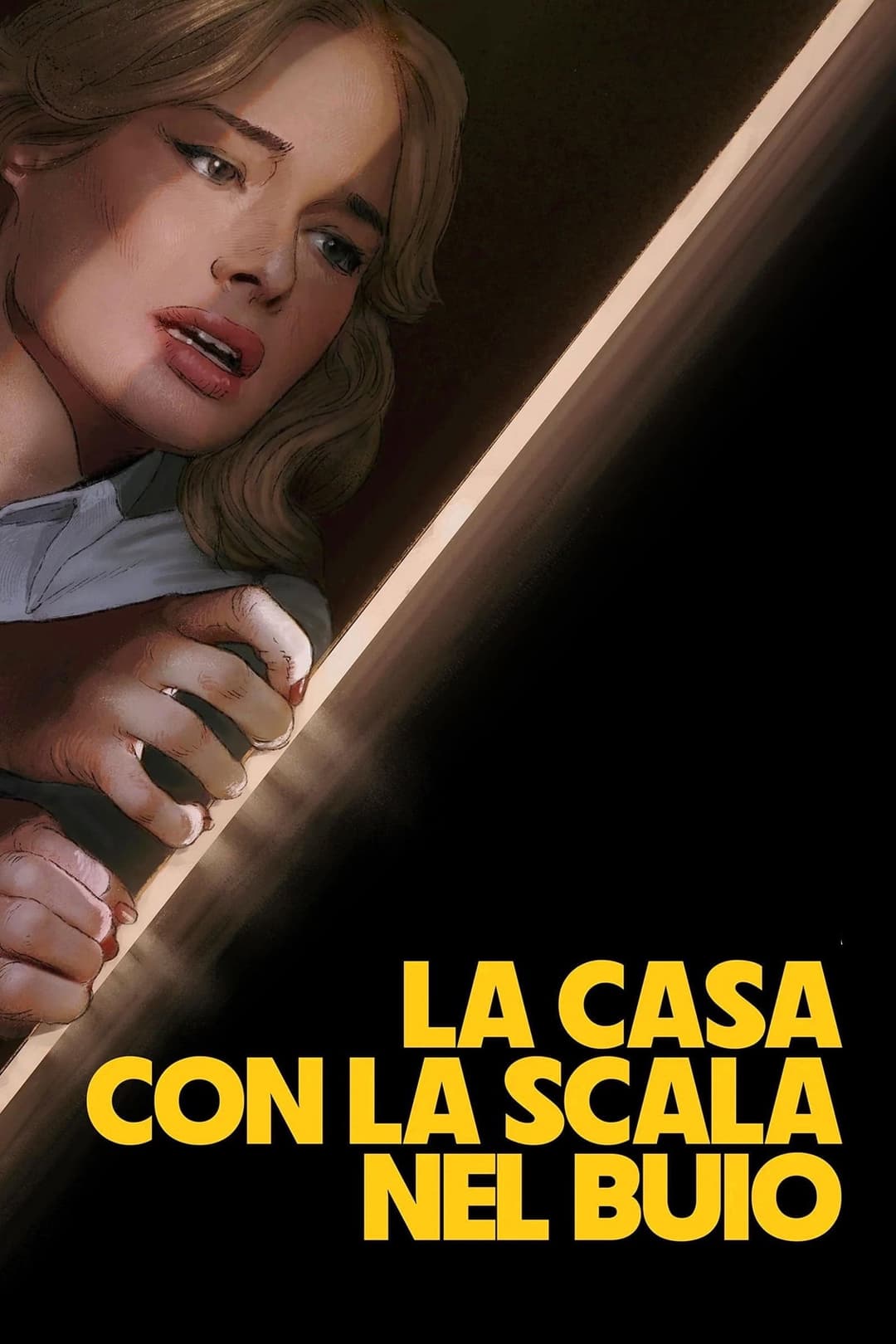 Poster di La casa con la scala nel buio