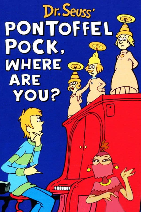 Poster di Pontoffel Pock, Where Are You?