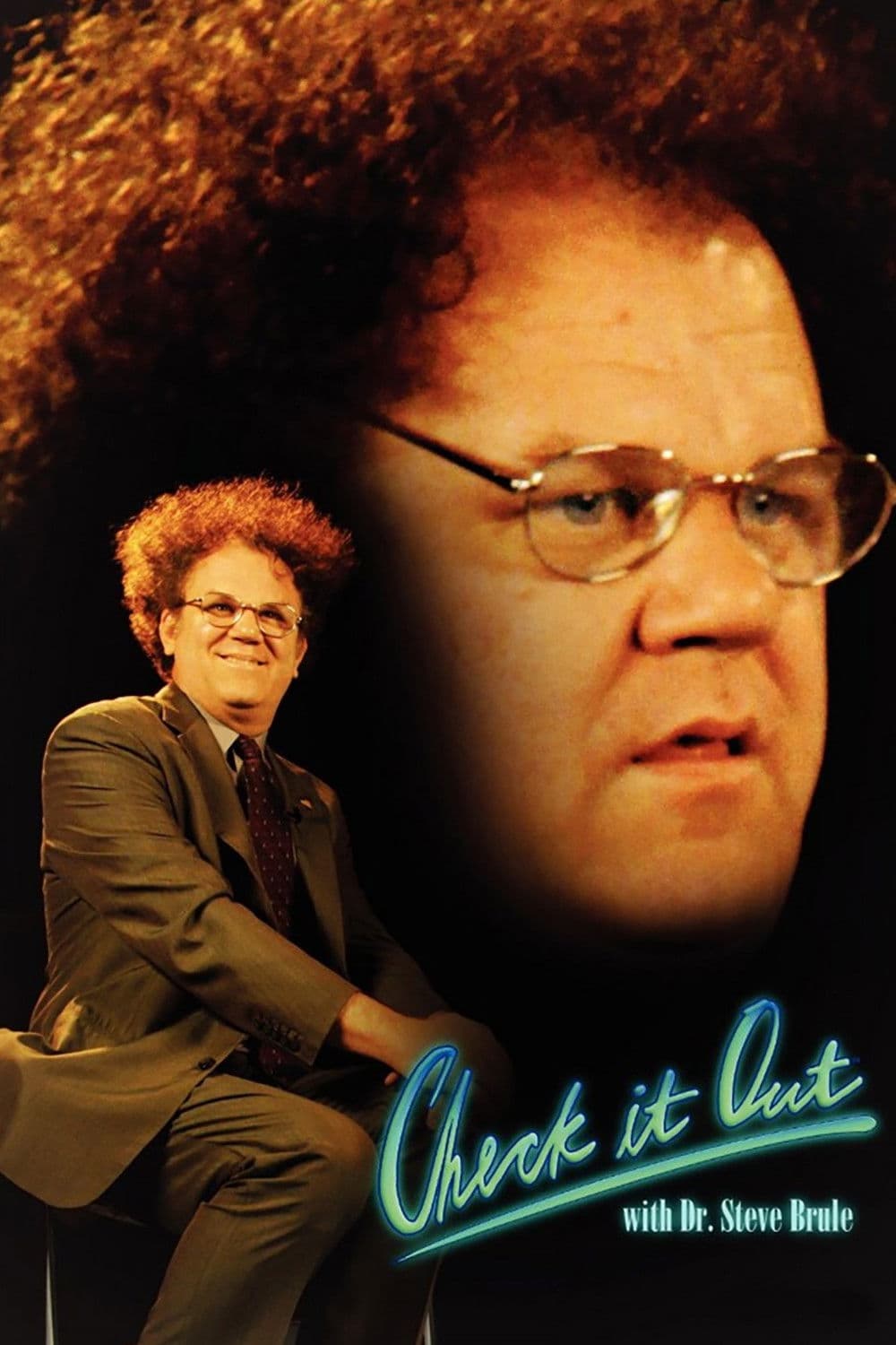 Poster di Check It Out! with Dr. Steve Brule