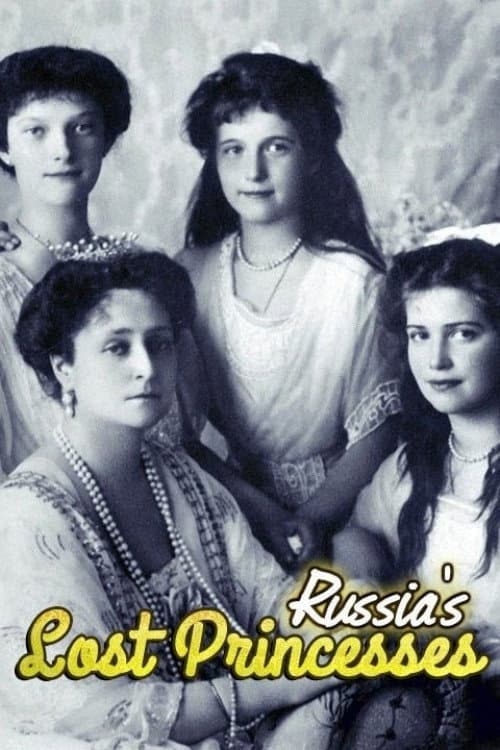 Poster di Russia's Lost Princesses