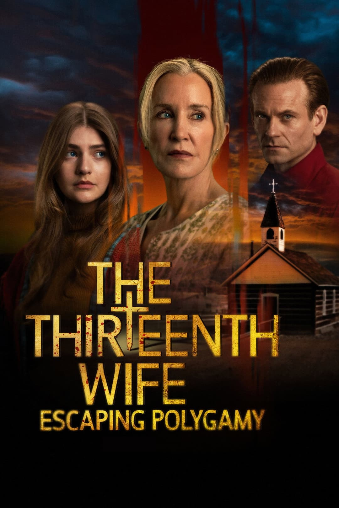 Poster di The 13th Wife: Escaping Polygamy