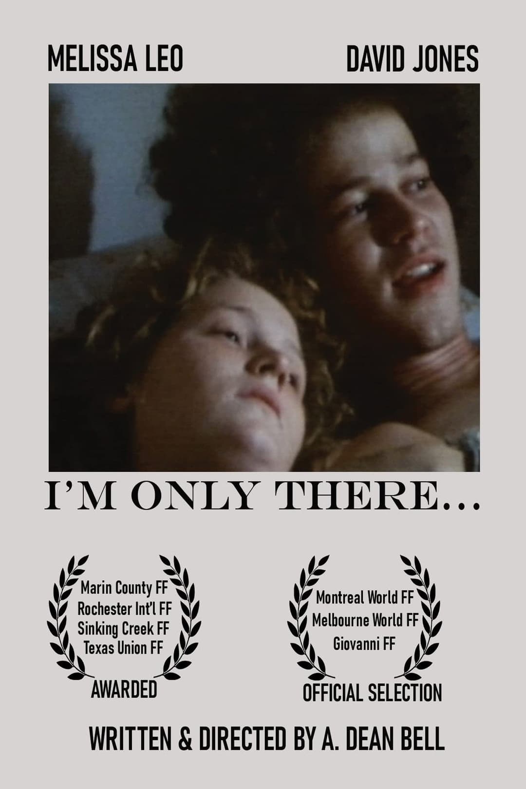 Poster di I'm Only There...