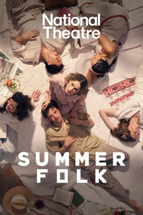 Poster di National Theatre at Home: Summerfolk