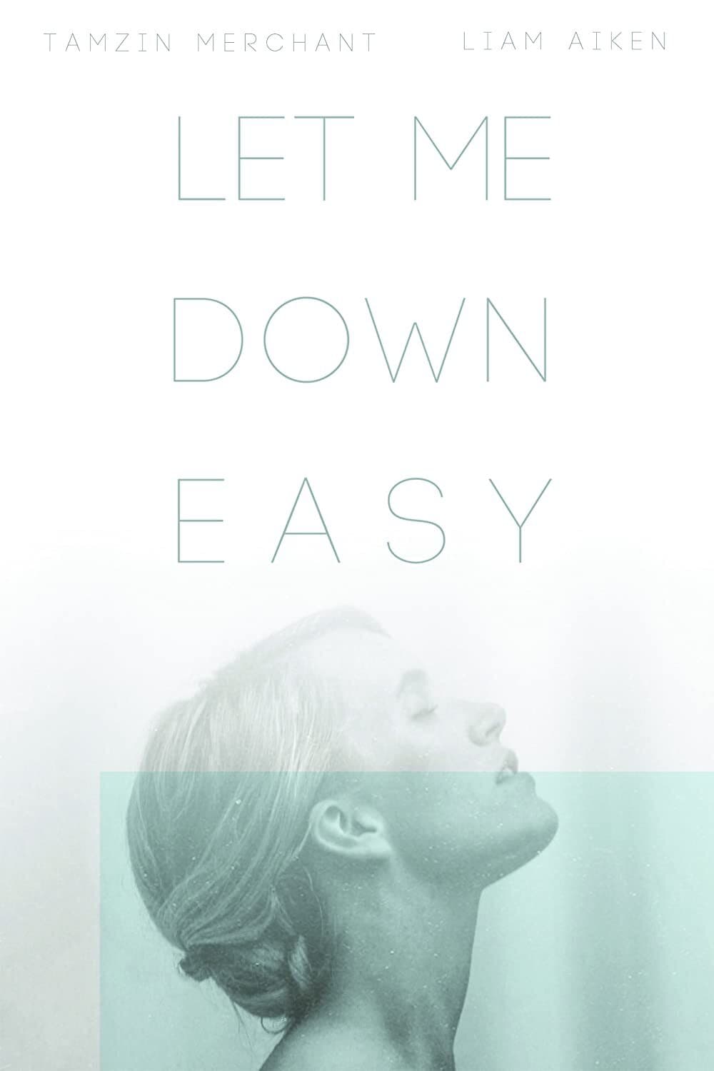 Poster di Let Me Down Easy