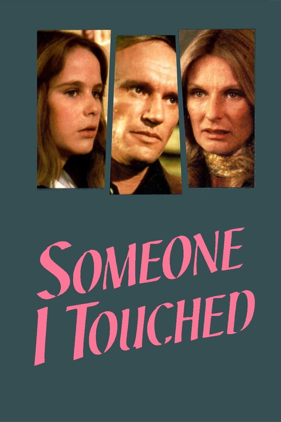 Poster di Someone I Touched