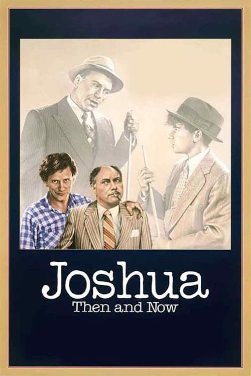 Poster di Joshua Then and Now