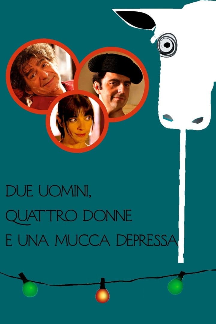 Poster di Due uomini, quattro donne e una mucca depressa