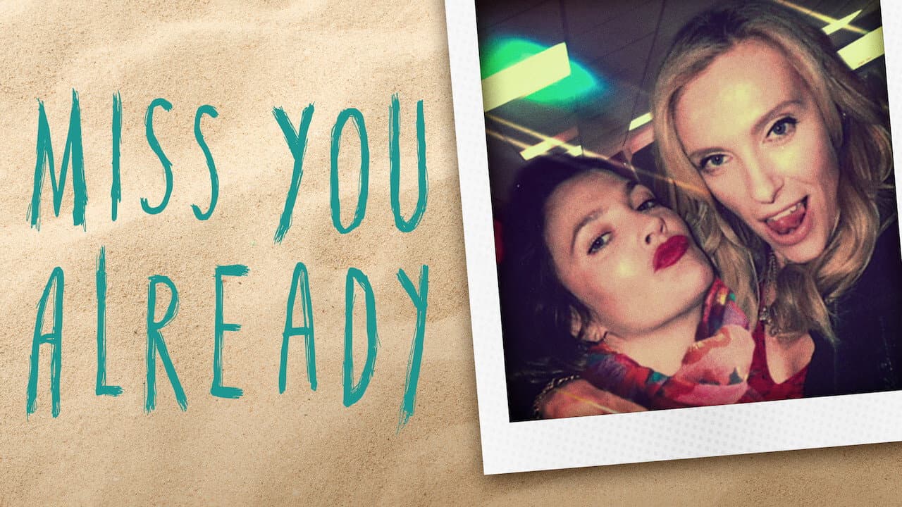 Miss You Already - immagine