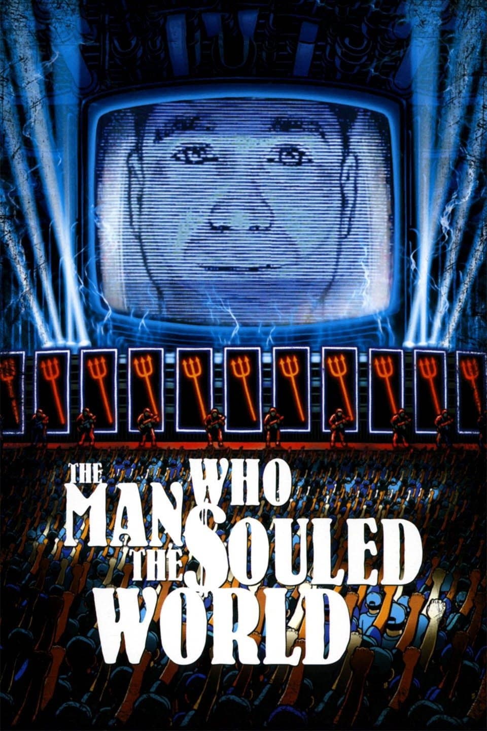 Poster di The Man Who Souled the World