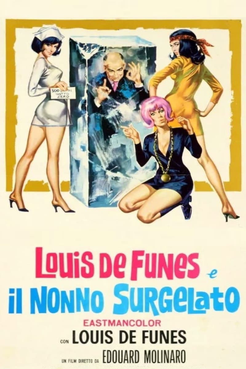 Poster di Louis de Funes e il nonno surgelato