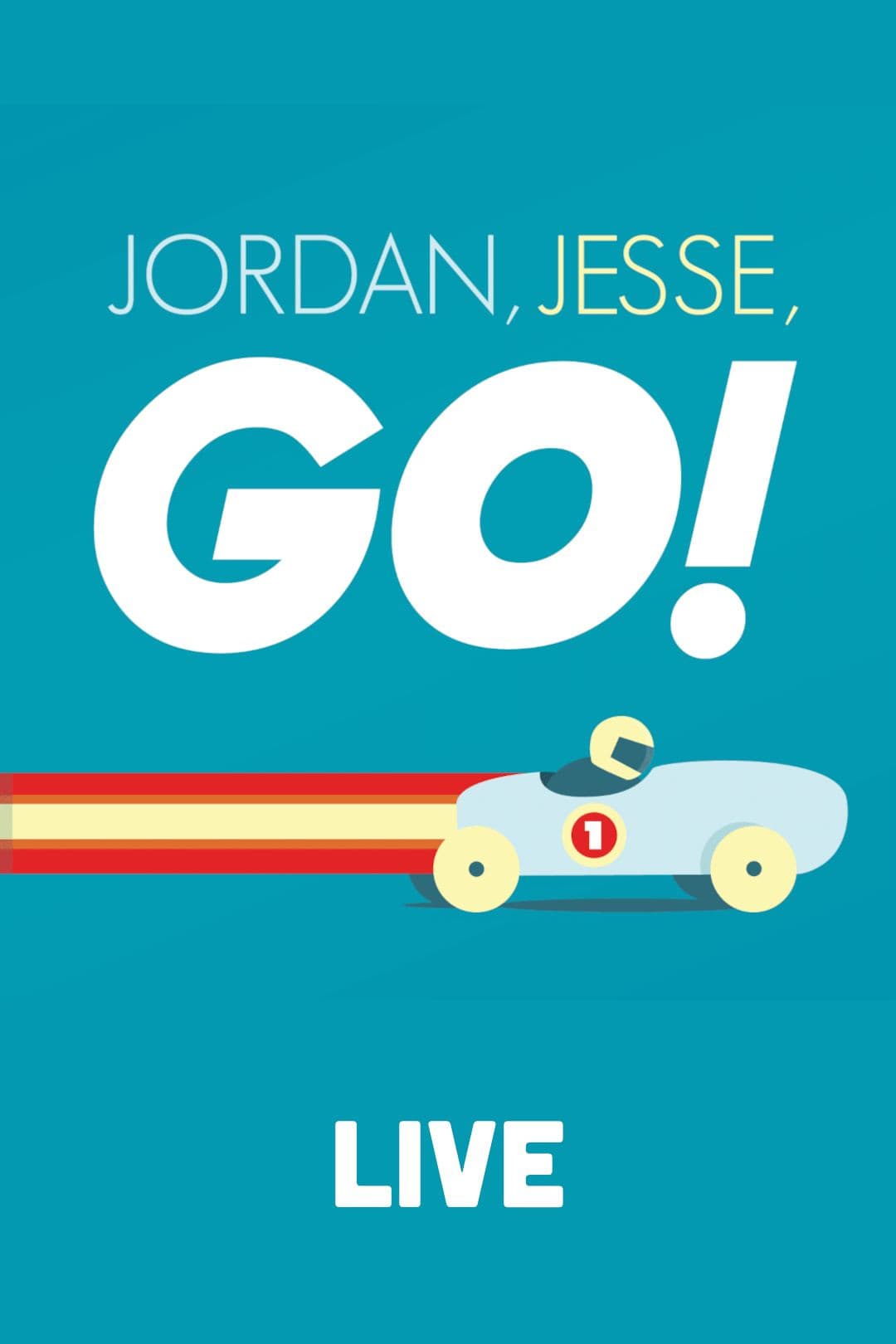 Poster di Jordan, Jesse, Go!: Live