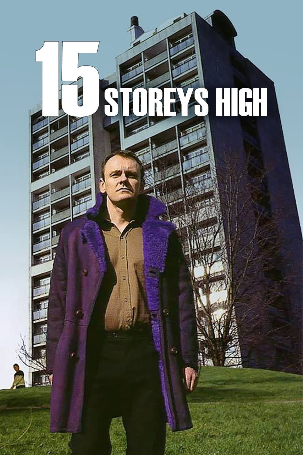 Poster di 15 Storeys High