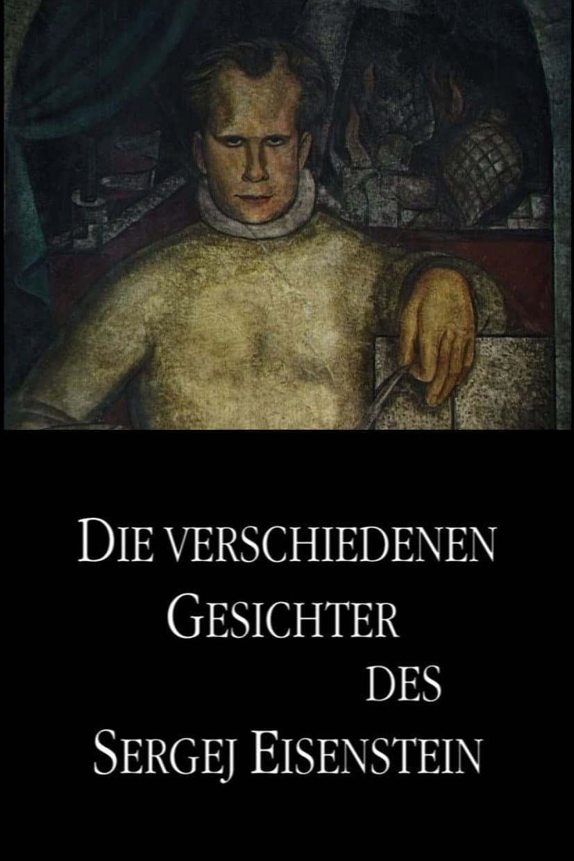 Poster di Die verschiedenen Gesichter des Sergej Eisenstein
