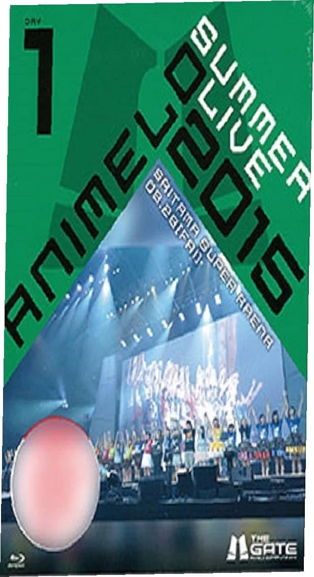 Poster di Animelo Summer Live 2015 -THE GATE- 8.28