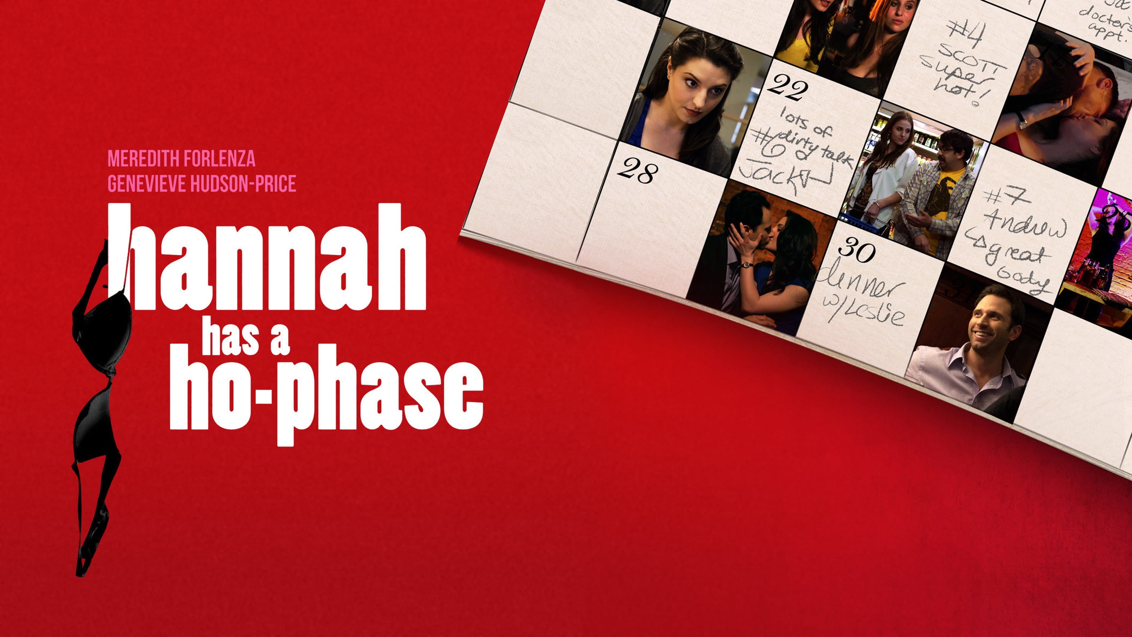 Hannah Has a Ho-Phase - immagine