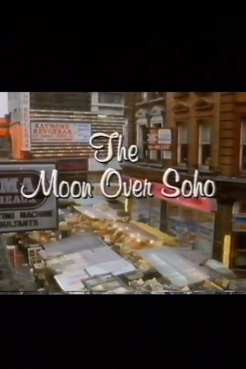 Poster di The Moon Over Soho