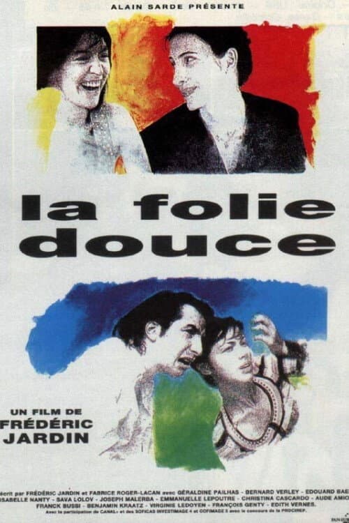 Poster di La folie douce