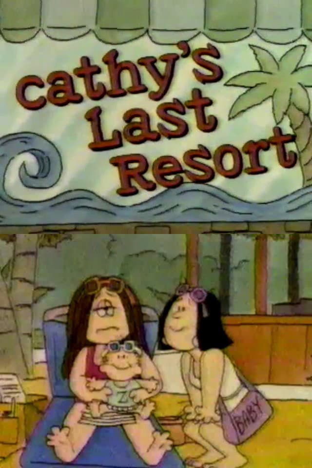 Poster di Cathy's Last Resort