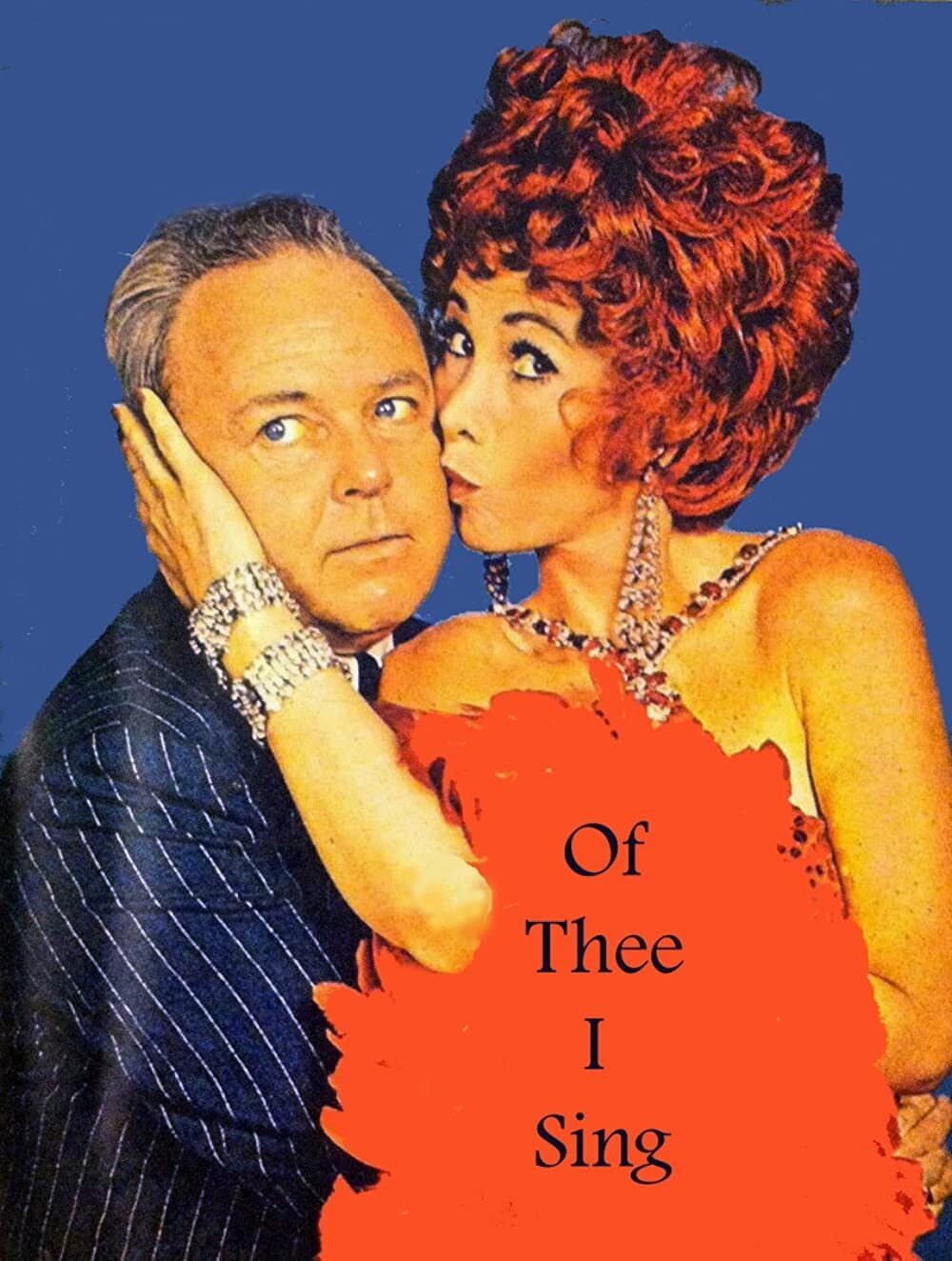 Poster di Of Thee I Sing