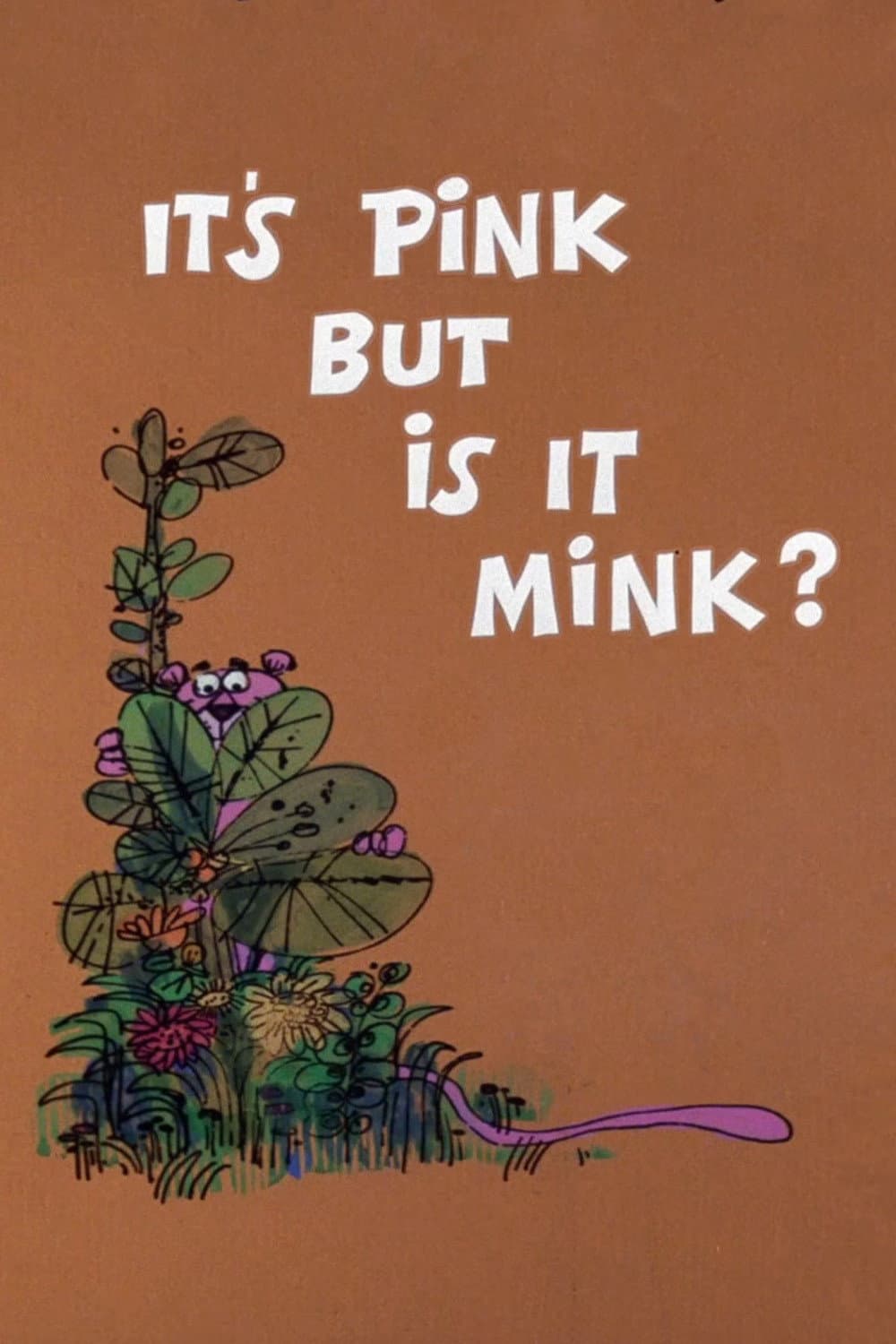 Poster di È rosa, ma è un visone?