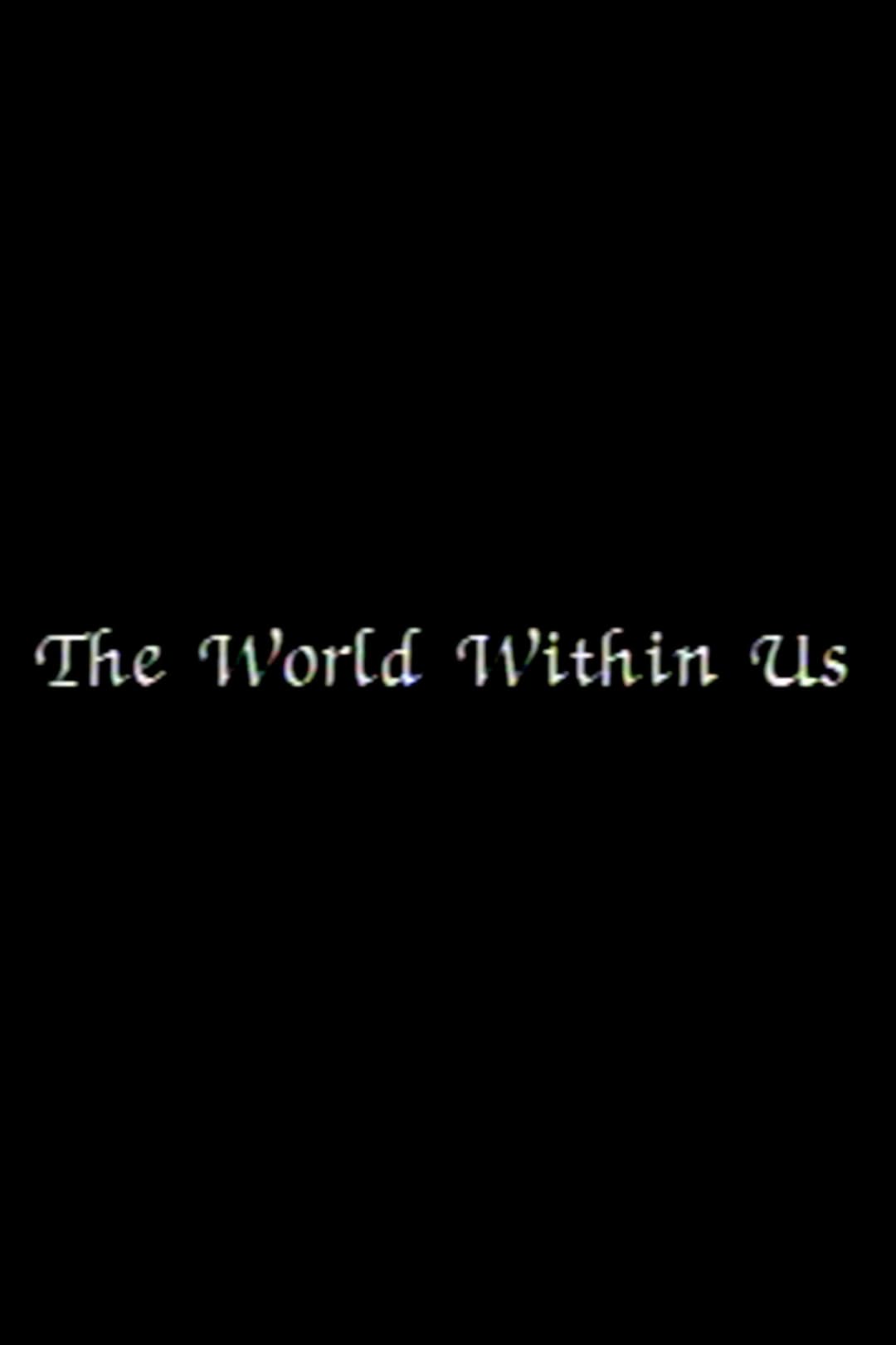 Poster di The World Within Us