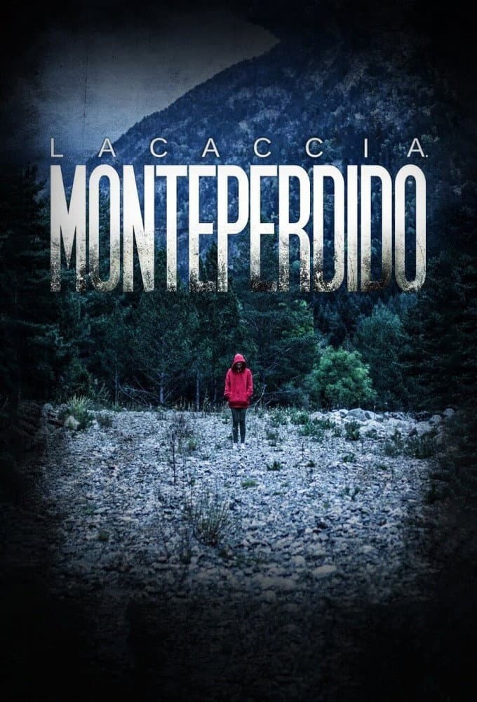 Poster di La caccia - Monteperdido