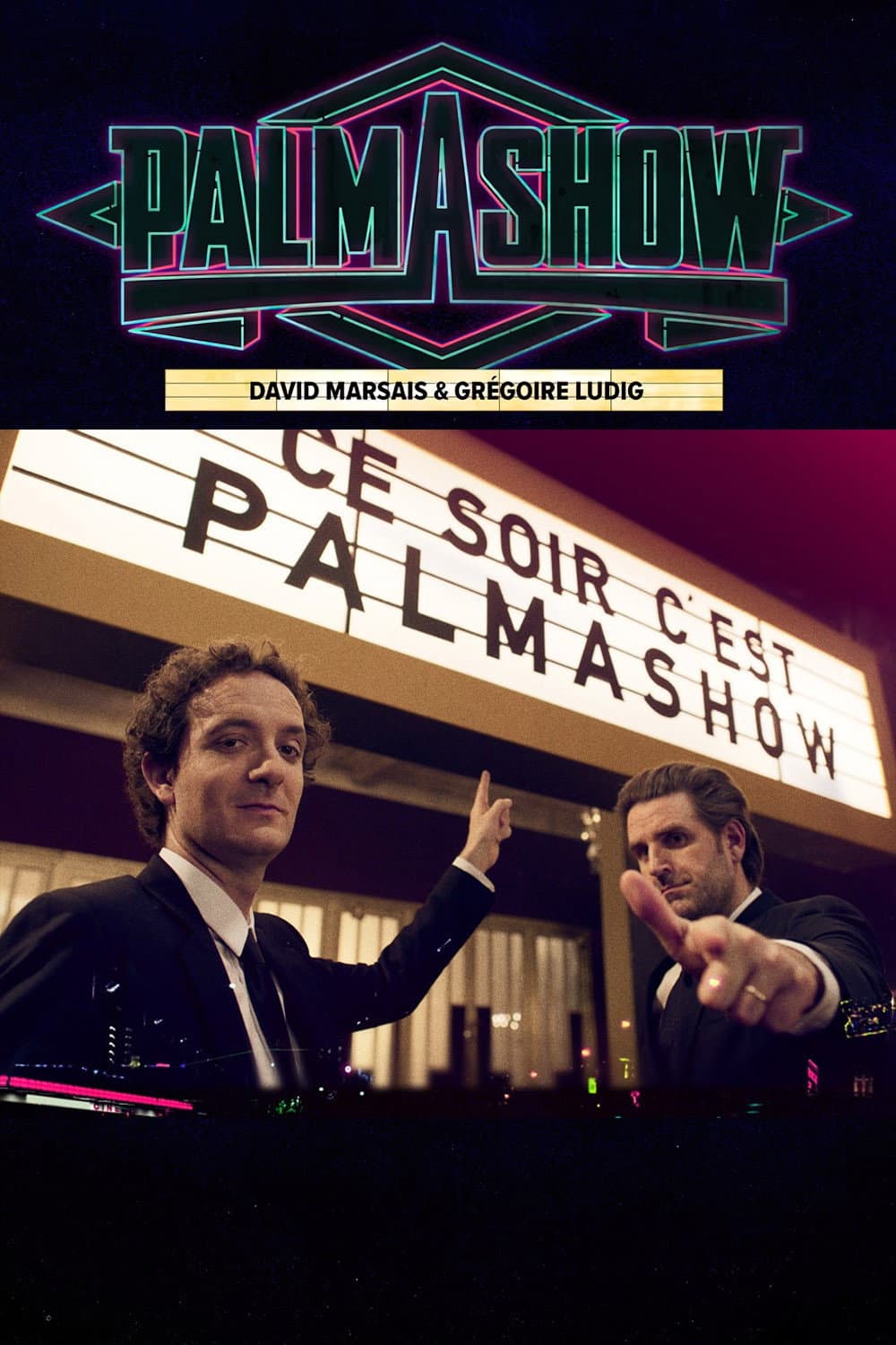 Poster di Ce soir, c'est Palmashow